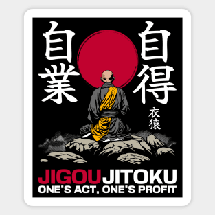 Japanese proverbs, one's act, one's profit. Magnet